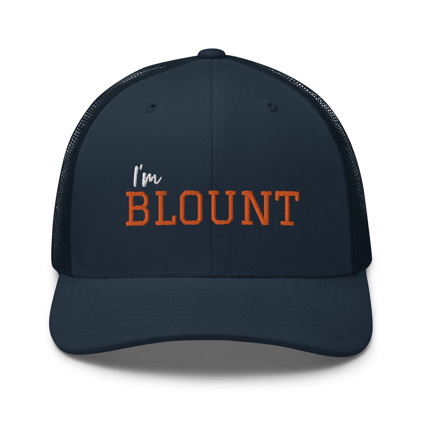 I'm Blount embroidered trucker cap