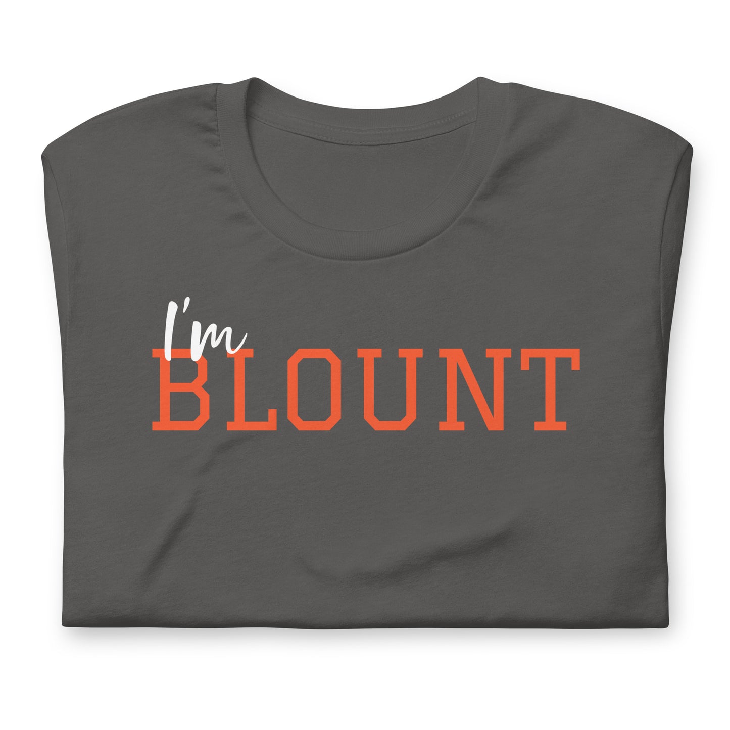 I'm Blount unisex printed t-shirt