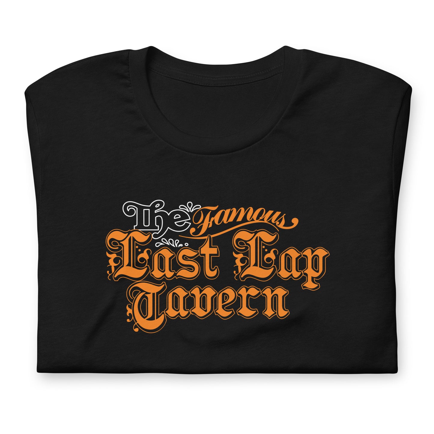 Last Lap unisex printed t-shirt