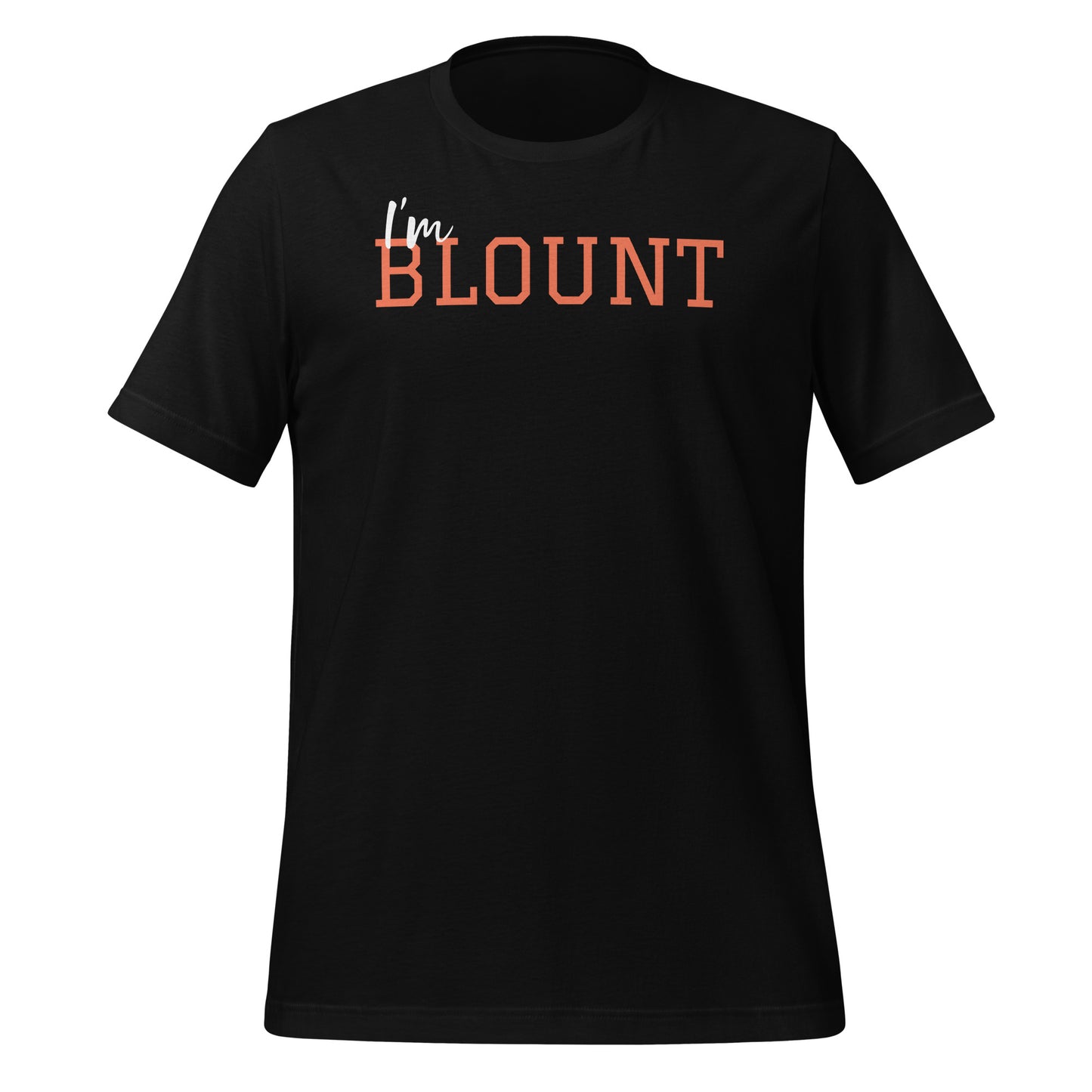 I'm Blount unisex printed t-shirt