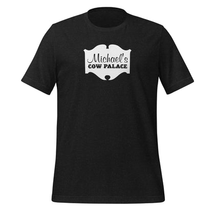 Michael's Cow Palace unisex printed t-shirt