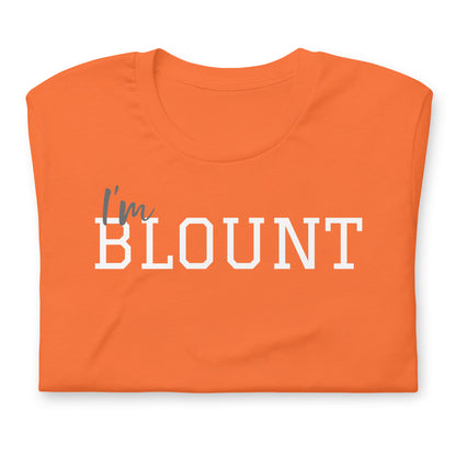 I'm Blount unisex printed t-shirt