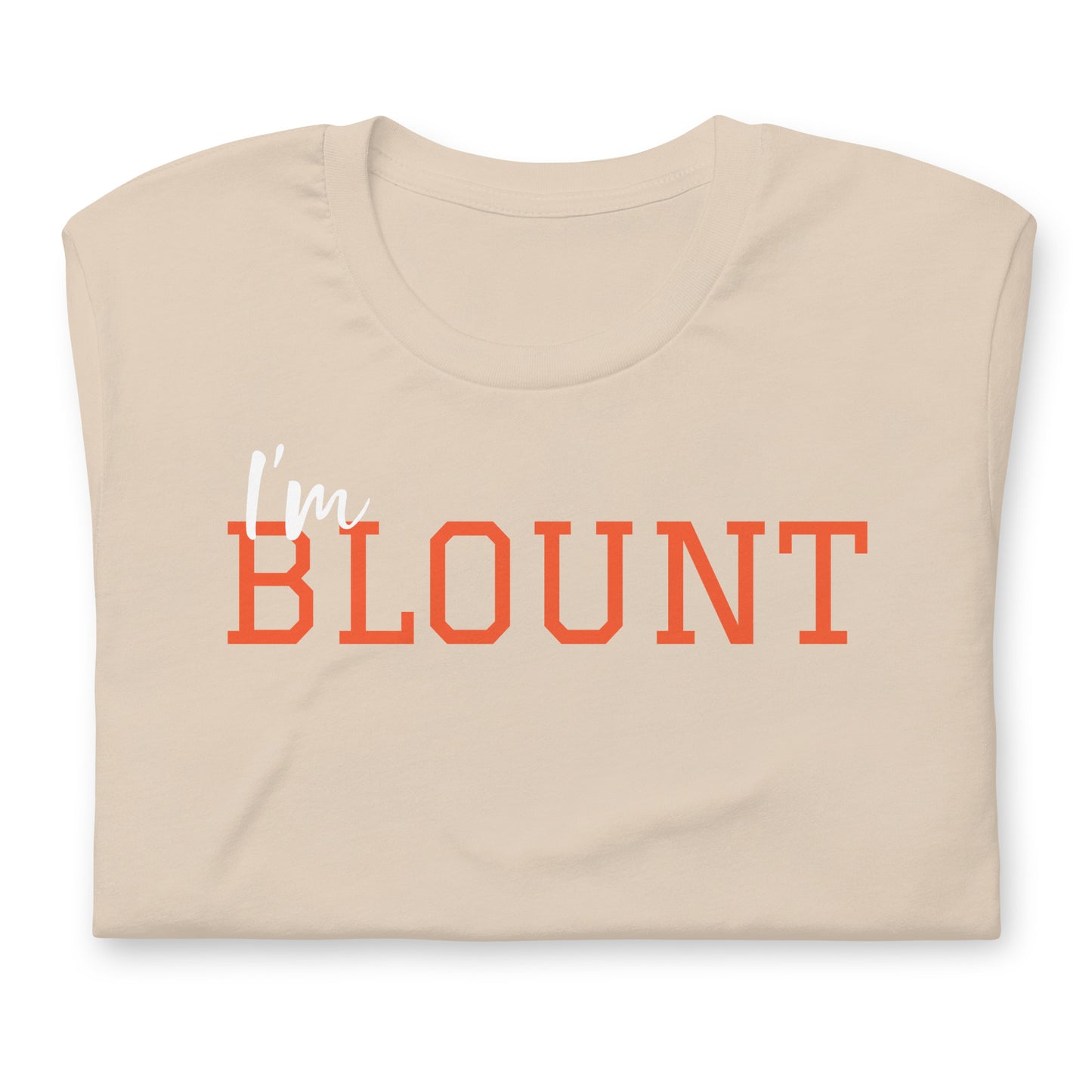 I'm Blount unisex printed t-shirt