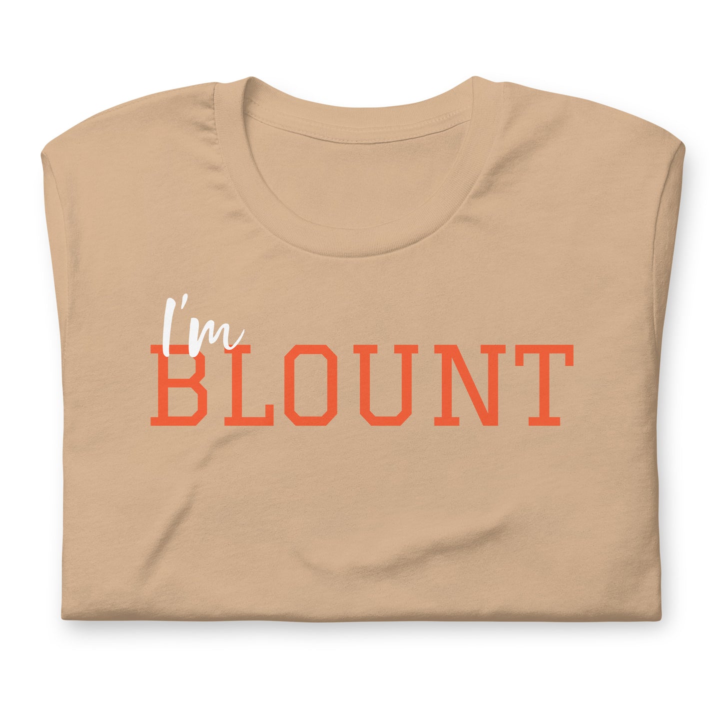 I'm Blount unisex printed t-shirt